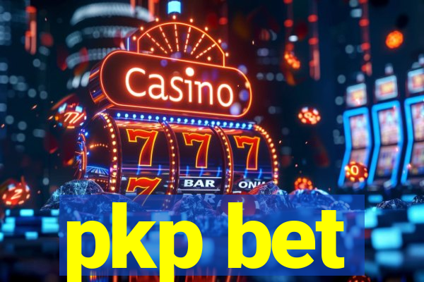 pkp bet